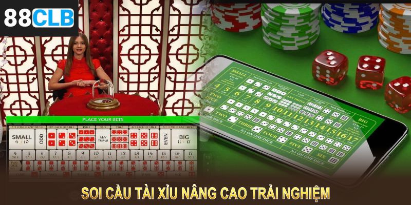 Soi cầu tài xỉu nâng cao trải nghiệm dự đoán tạo thế cạnh tranh